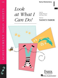 Nancy Faber: Look at What I Can Do! (noty na klavír)