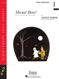 Nancy Faber: Shout Boo! (noty na klavír)