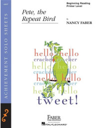 Nancy Faber: Pete, the Repeat Bird (noty na klavír)