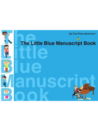 My First Piano Adventures: The Little Blue Manuscript Book (noty na klavír)