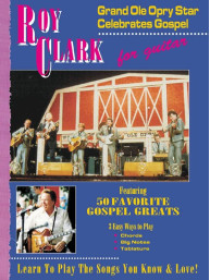 Roy Clark: Grand Ole Opry Gospel Greats (noty tabulatury na kytaru)