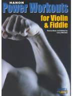 Charles-Louis Hanon: Power Workouts For Violin/Fiddle (noty na housle)