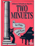Johann Sebastian Bach's  2 Minuets (noty na příčnou flétnu, klavír)