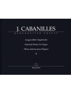 Juan Bautista Cabanilles: Selected Works Volume 2 (noty na varhany)