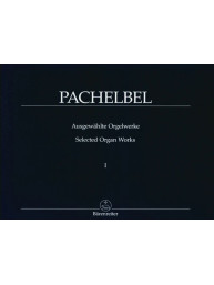 Johann Pachelbel: Selected Organ Works Volume 1 (noty na varhany)