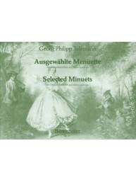 Georg Philipp Telemann: Selected Minuets (noty na sopránovou zobcovou flétnu, klavír)