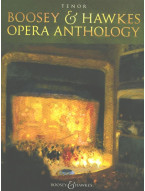 Boosey and Hawkes Opera Anthology - Tenor (noty na zpěv, klavír)