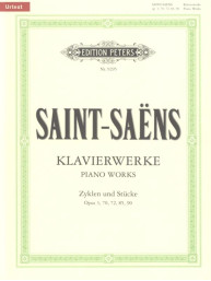 Camille Saint-Saëns: Selected Piano Works op. 3, 70, 72, 85, 90 (noty na klavír)