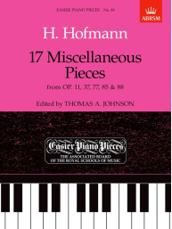 Heinrich Hofmann: 17 Miscellaneous Pieces from Op.11, 37, 77, 85,88 (noty na klavír)
