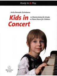 Anita Ramade-Etchebar: Kids In Concert  (noty na klavír)