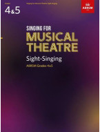 Singing for Musical Theatre Sight-Singing Grade 4-5 (noty na zpěv)