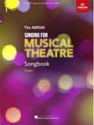 The ABRSM Singing for Musical Theatre Songbook Grade 1 (noty na zpěv)