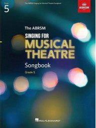 The ABRSM Singing for Musical Theatre Songbook Grade 5 (noty na zpěv)