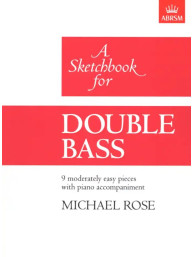 Michael Rose: A Sketchbook for Double Bass (noty na kontrabas)
