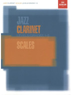 Jazz Clarinet Scales Levels/Grades 1-5 (noty na klarinet)
