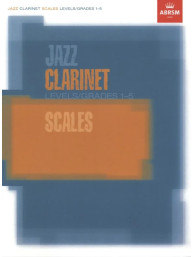 Jazz Clarinet Scales Levels/Grades 1-5 (noty na klarinet)