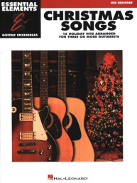 Essential Elements Guitar Ensemble: Christmas Songs (noty pro kytarový soubor)