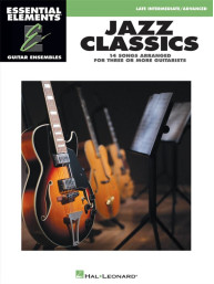 Essential Elements Guitar Ensembles: Jazz Classics (noty pro kytarový soubor)