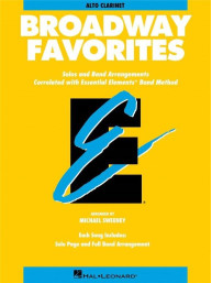 Essential Elements Broadway Favorites (noty na altklarinet)(+audio)