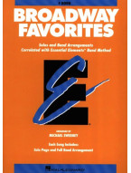 Essential Elements Broadway Favorites (noty na lesní roh)