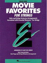 Essential Elements Movie Favorites for Strings - Value Pack (noty pro smyčcový orchestr, party, partitura)