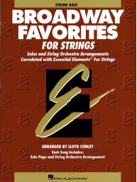 Essential Elements Broadway Favorites for Strings (noty na kontrabas)
