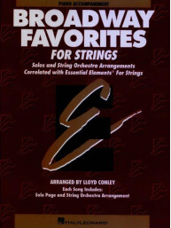 Essential Elements Broadway Favorites for Strings (noty pro klavírní doprovod)
