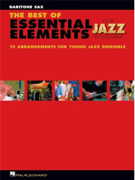 The Best of Essential Elements for Jazz Ensemble (noty na barytonsaxofon)