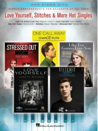 Love Yourself, Stitches & More Hot Singles (noty na snadný klavír)