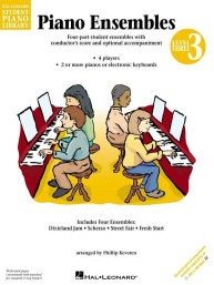 Hal Leonard Student Piano Library: Piano Ensembles Level 3 (noty na osmiruční klavír)