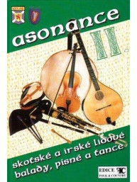 Zpěvník Asonance 2 - Skotské a irské lidové balady, písně a tance