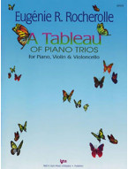 Eugénie Rocherolle: Tableau Of Piano Trios (noty na housle, violoncello, klavír)