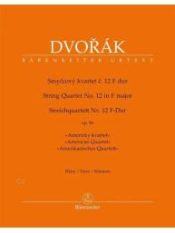 Antonín Dvořák: String Quartet No. 12 In F Major Op. 96 American Quartet / Americký kvartet (noty pro smyčcový kvartet)