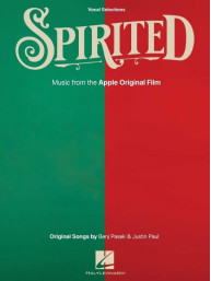 Spirited: Vocal Selections from the Apple Original Film (noty na klavír, zpěv, akordy)