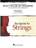 Won't You Be My Neighbor? From Mr. Roger's Neighborhood (noty pro smyčcový orchestr, party, partitura)