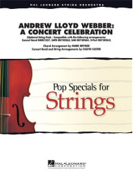 Andrew Lloyd Webber: A Concert Celebration (noty pro smyčcový orchestr, party, partitura)