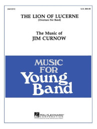 The Lion of Lucerne - Overture for Band (noty pro školní orchestr, party, partitura)