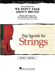 We Don't Talk About Bruno from Encanto (snadné noty pro smyčcový orchestr, party, partitura)