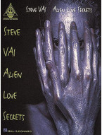 Steve Vai: Alien Love Secrets (noty, tabulatury na kytaru)