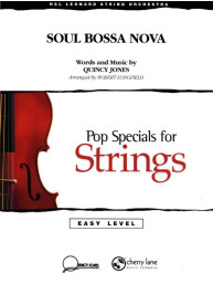 Quincy Jones: Soul Bossa Nova (snadné noty pro smyčcový orchestr, party, partitura)
