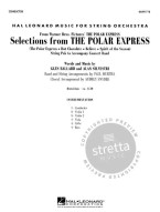 Selections from The Polar Express (noty pro smyčcový orchestr, party, partitura)