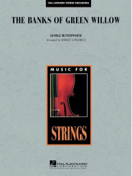 George Butterworth: The Banks of Green Willow (noty pro smyčcový orchestr, party, partitura)