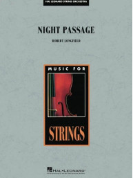 Robert Longfield: Night Passage (noty pro smyčcový orchestr, party, partitura)