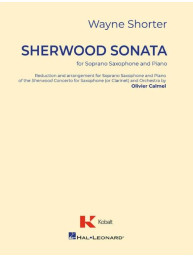 Wayne Shorter: Sherwood Sonata (noty na sopránsaxofon, klavír)