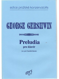George Gershwin: Preludia pro klavír