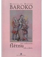 Miroslav Hošek: Baroko pro zobcovou flétnu