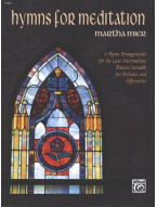 Martha Mier: Hymns For Meditation  (noty na klavír)