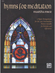 Martha Mier: Hymns For Meditation  (noty na klavír)