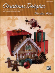 Martha Mier: Christmas Delights 2  (noty na klavír)