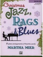 Martha Mier: Christmas Jazz, Rags & Blues 4 (noty na klavír)